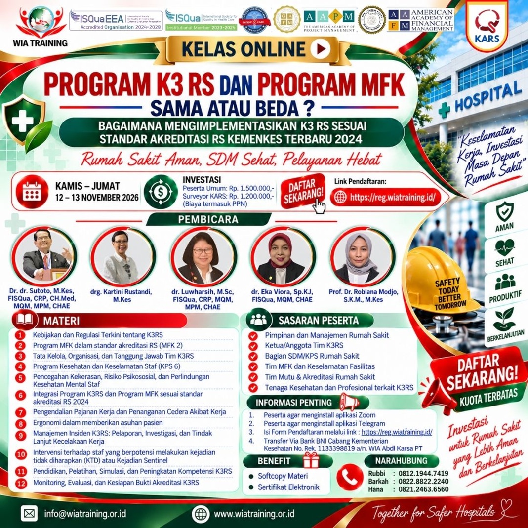Kelas Online Program K3 RS dan Program MFK Sama atau Beda? Bagaimana Mengimplementasikan K3 RS sesuai Standar Akreditasi RS Kemenkes Terbaru 2024